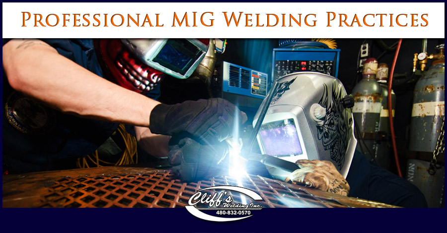 Professional MIG Welding Practices - Cliff's Welding